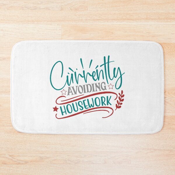 Item preview, Currently Avoiding Housework designed and sold by Gevover.