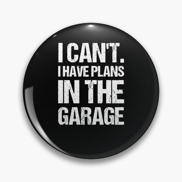 Item preview, I can't I have plans in the garage designed and sold by 3colors3.
