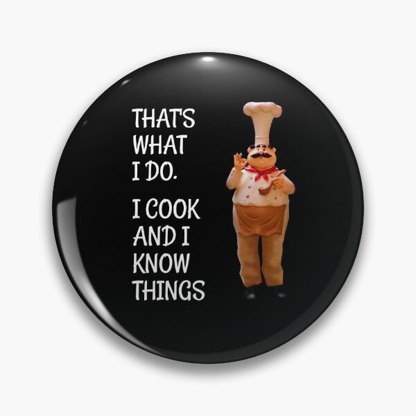 Item preview, THAT'S WHAT I DO I COOK AND I KNOW THINGS - Funny Chef Dad designed and sold by Danicus666.