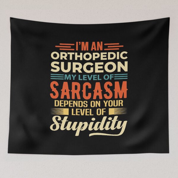 Item preview, I'm An Orthopedic Surgeon designed and sold by wittyshop.