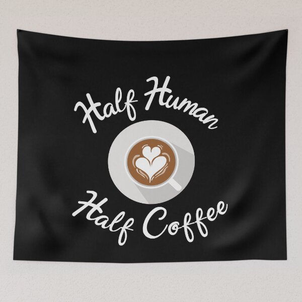 Item preview, Half Human Half Coffee designed and sold by AmazingViews.