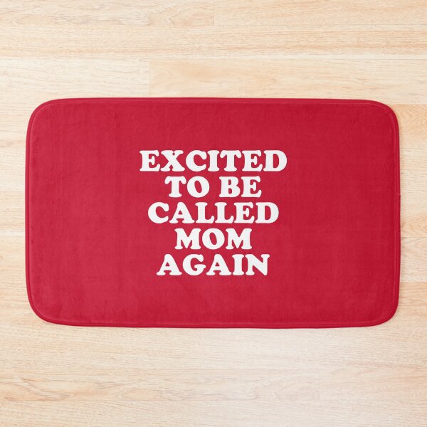 Item preview, Excited To Be Called Mom Again #2 designed and sold by SalahBlt.