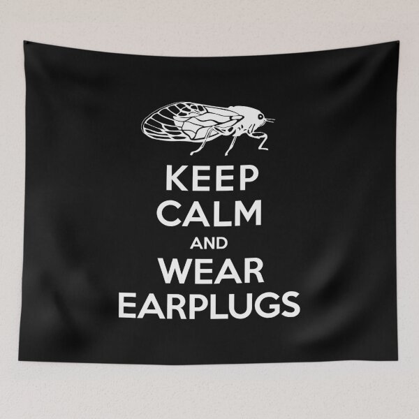 Item preview, Cicadas - Keep Calm and Wear Earplugs designed and sold by AntiqueImages.