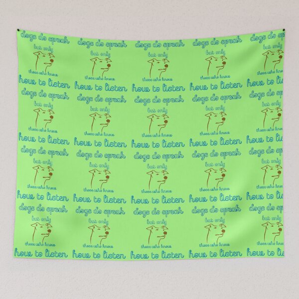 Item preview, Dogs do speak but only dogs do speak but only how to listen designed and sold by imtiyaz9661.