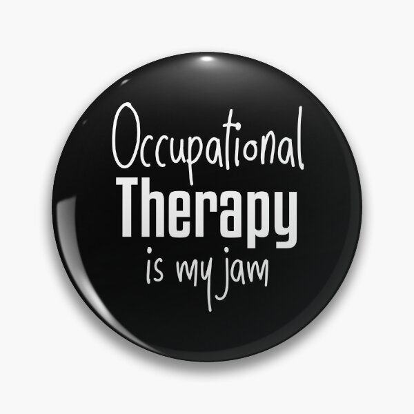Item preview, Occupational Therapy Is My Jam designed and sold by TheBeastNation.