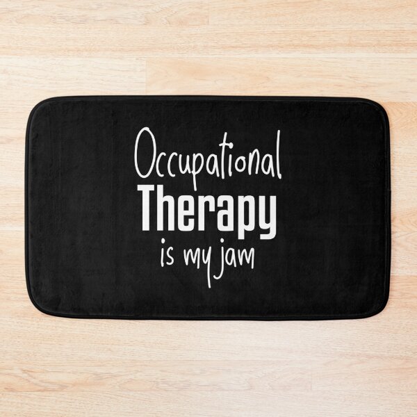 Item preview, Occupational Therapy Is My Jam designed and sold by TheBeastNation.
