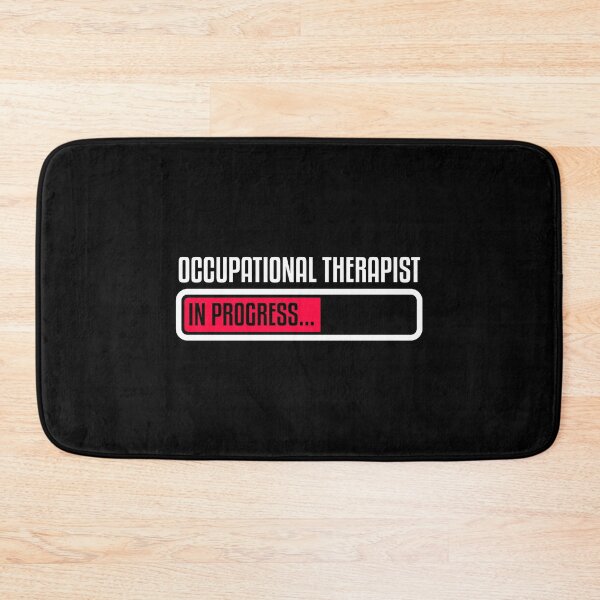 Item preview, Occupational Therapist in Progress designed and sold by TheBeastNation.
