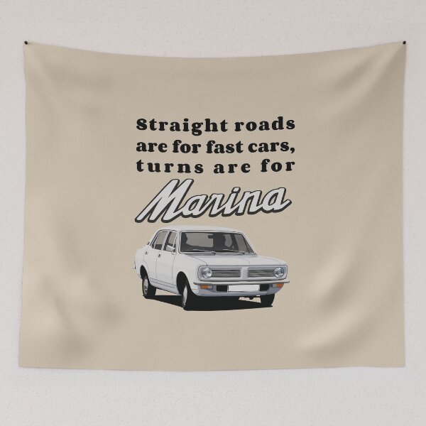 Item preview, Straight roads are for fast cars, turns are for Morris Marina - white designed and sold by knappidesign.