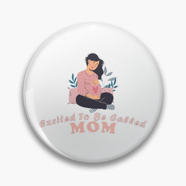 Item preview, Excited to be called mom designed and sold by Aymanerachif.