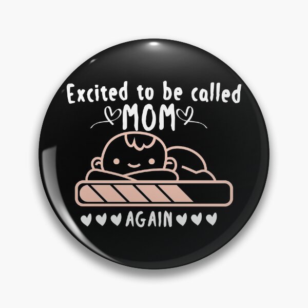 Item preview, Excited to be called mom designed and sold by Aymanerachif.