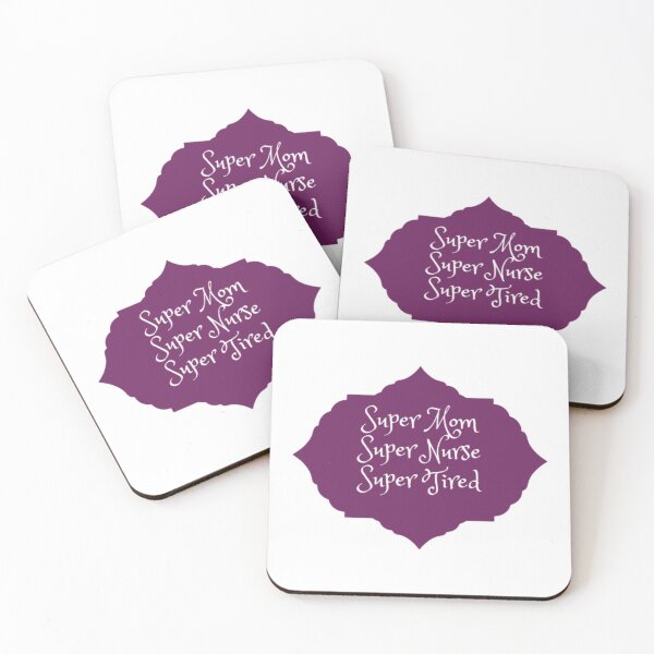 Item preview, Super Mom Super Nurse Super Tired designed and sold by Trend Shopping.