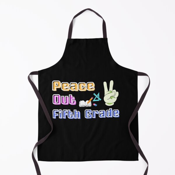 Item preview, Peace Out Fifth Grade, Last day graduation, Peace out 5th Grade designed and sold by sirina2796.