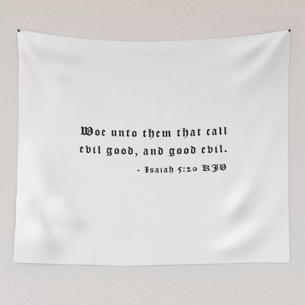 Item preview, Isaiah 5:20 KJV 1611 Black Print designed and sold by VerShirts.