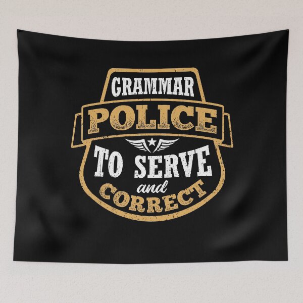 Item preview, Grammar police - serve and correct designed and sold by Svetiik.