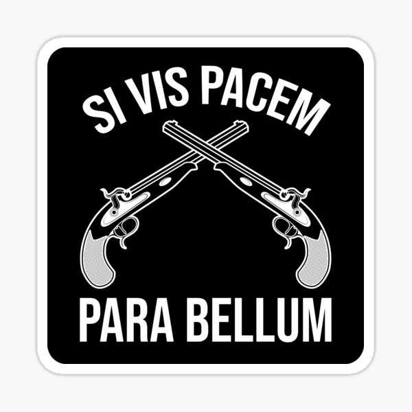 Artikel-Vorschau von Si Vis Pacem Para Bellum SB01 - Wenn Sie Frieden wollen, bereiten Sie sich auf den Krieg vor, designt und verkauft von efod.