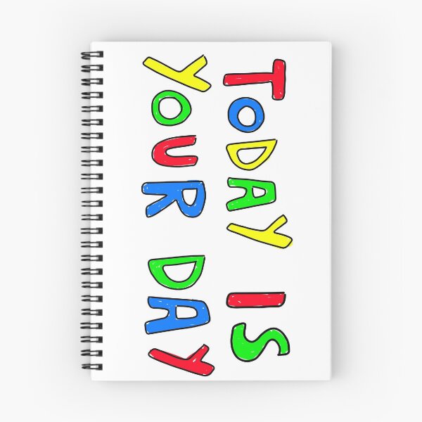 Item preview, Today is your day  designed and sold by SPLURGBURG.