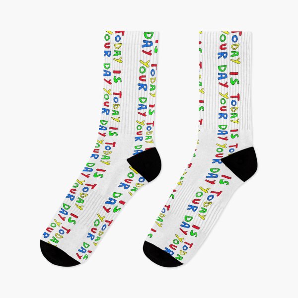 Item preview, Today is your day  designed and sold by SPLURGBURG.