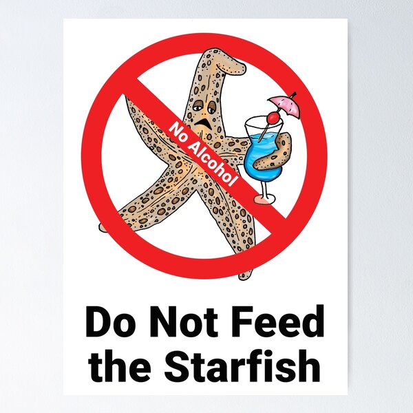 Item preview, Do Not Feed the Starfish designed and sold by Devine-Studios.