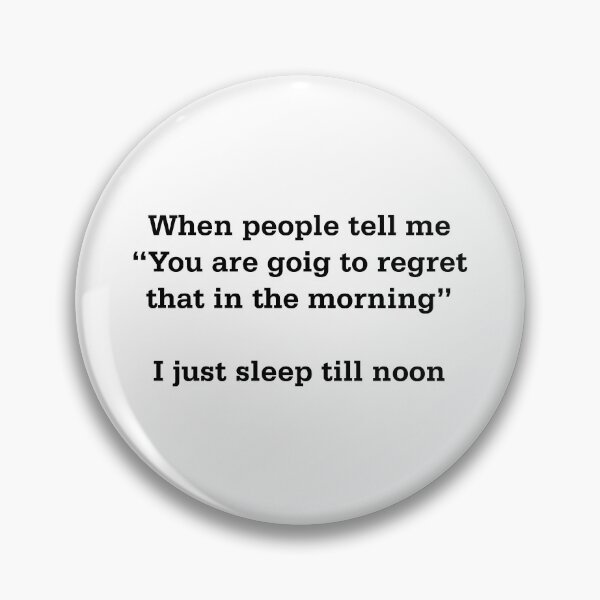 Item preview, Morning Regrets designed and sold by thetshirtworks.