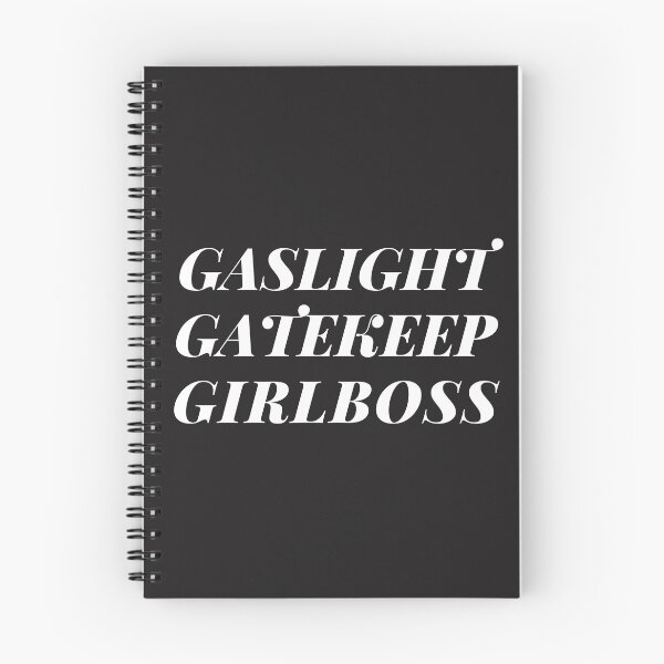 Item preview,  gaslight gatekeep girlboss designed and sold by nevertheless-.