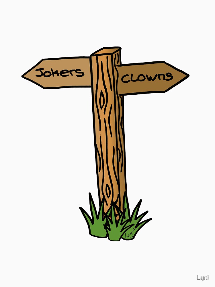 Clowns to the left of me by Lyni