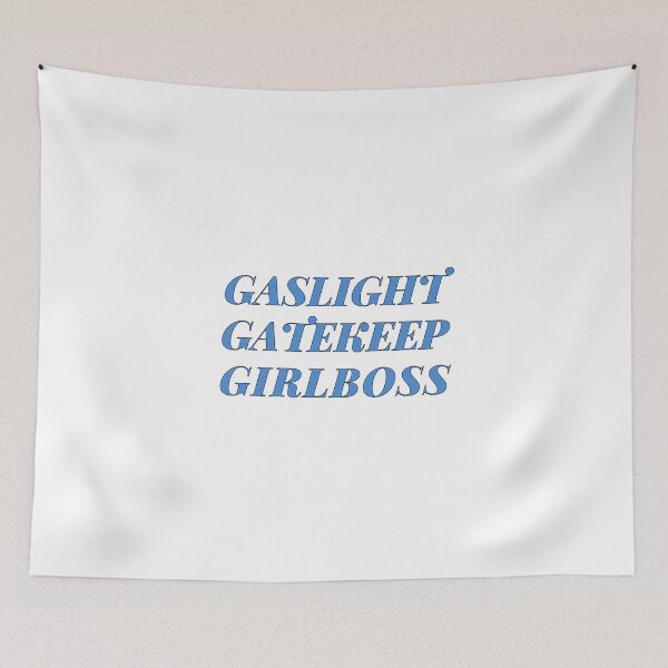Item preview,  gaslight gatekeep girlboss designed and sold by nevertheless-.