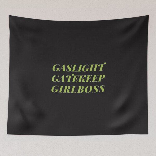 Item preview,  gaslight gatekeep girlboss designed and sold by nevertheless-.