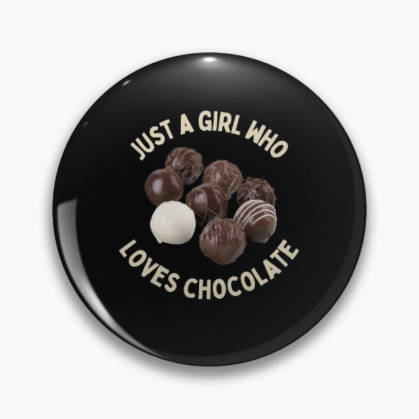 Item preview, Girl Who Loves Chocolate June July Cute Funny Shirt Sweet Dessert Laugh Joke Food Hungry Snack Gift Sarcastic Happy Fun Introvert Awkward Geek Hipster Silly Inspirational Motivational Birthday Present designed and sold by EpsilonEridani.