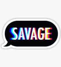 Savage text bubble Sticker