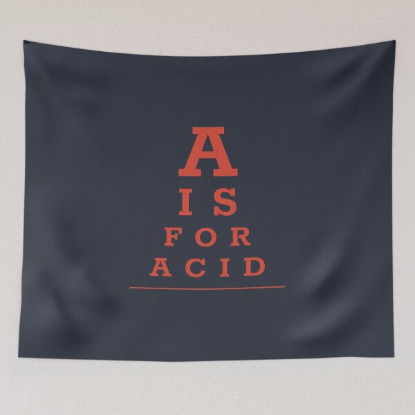 Item preview, Pop culture eye chart - A is for acid designed and sold by Popalt.