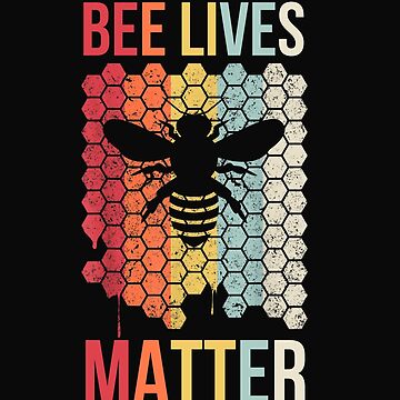 bee lives matter BEE LOVER SAVE THE BEES GIFT' Sticker