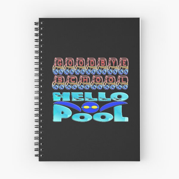 Item preview, GOODBYE SCHOOL HELLO POOL COOL SUMMER(2)  designed and sold by Ralek.
