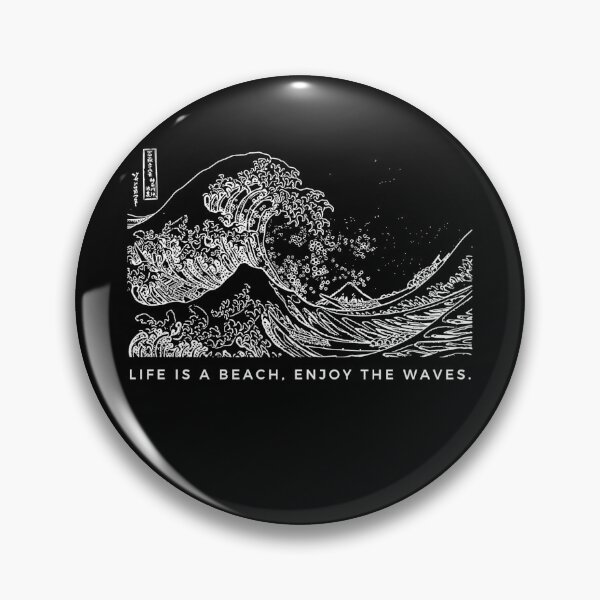 Item preview, Life is a Beach Enjoy The Waves, The Great Wave Off Kanagawa Classic Japan Art designed and sold by Rislam.