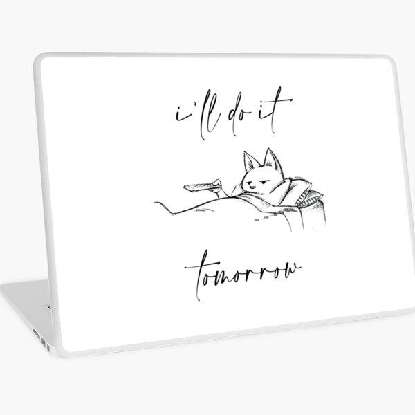 i'll do it tomorrow,lazy drawing Laptop Skin