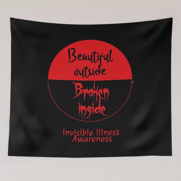 Item preview, Beautiful Outside / Broken Inside - Invisible Illness designed and sold by The Chronic's  Chronicles.