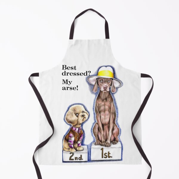 Item preview, Best dressed, my arse! designed and sold by SaxonArtDesign.