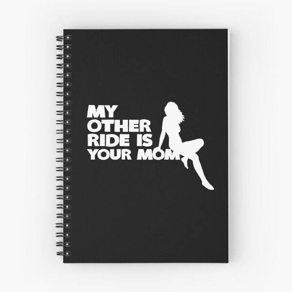 Item preview, My Other Ride Is Your Mom designed and sold by KoolMoDee.