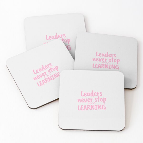 Item preview, Leaders Never Stop Learning designed and sold by erinkoco.