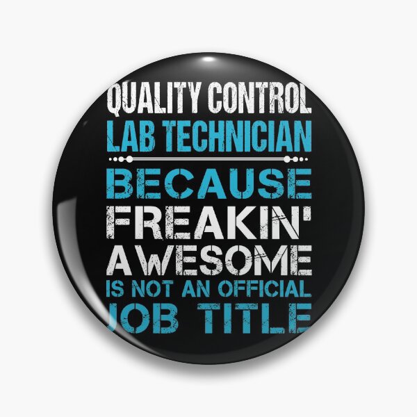 Item preview, Quality Control Lab Technician T Shirt - Freaking Awesome Gift Item Tee designed and sold by lawkeira11.
