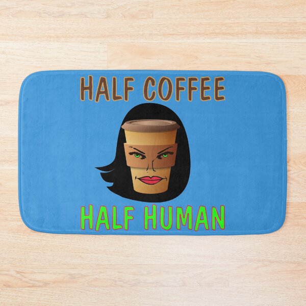 Item preview, Half Coffee Half Human caffine coffee quote funny designed and sold by toastygoat.