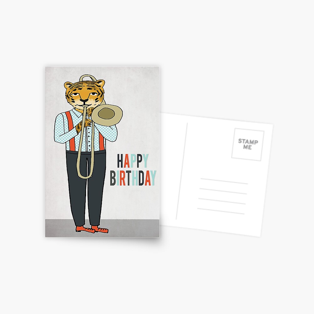 Carte De Vœux Joyeux Anniversaire Le Tigre Joue Du Trombone Par Papersparrowart Redbubble