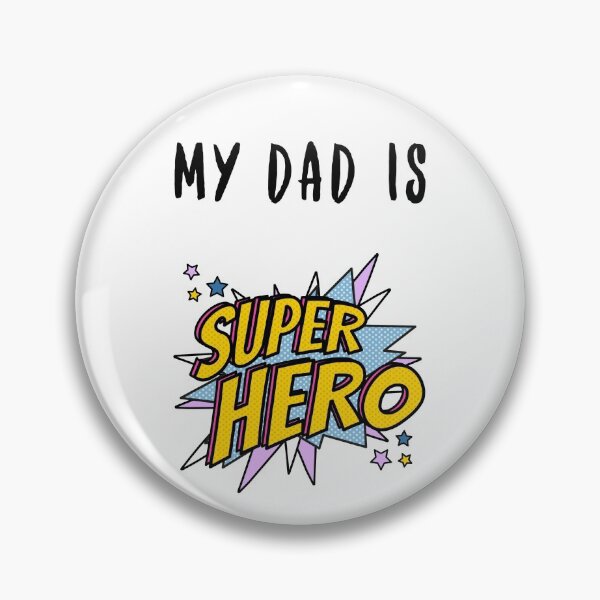 Item preview, My dad is Super Hero designed and sold by Teo13.