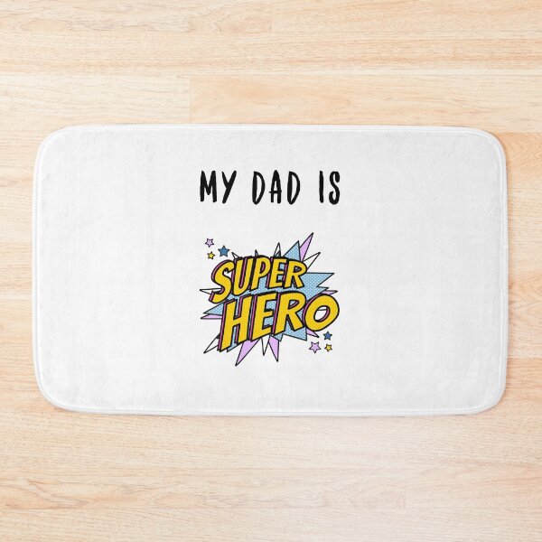 Item preview, My dad is Super Hero designed and sold by Teo13.