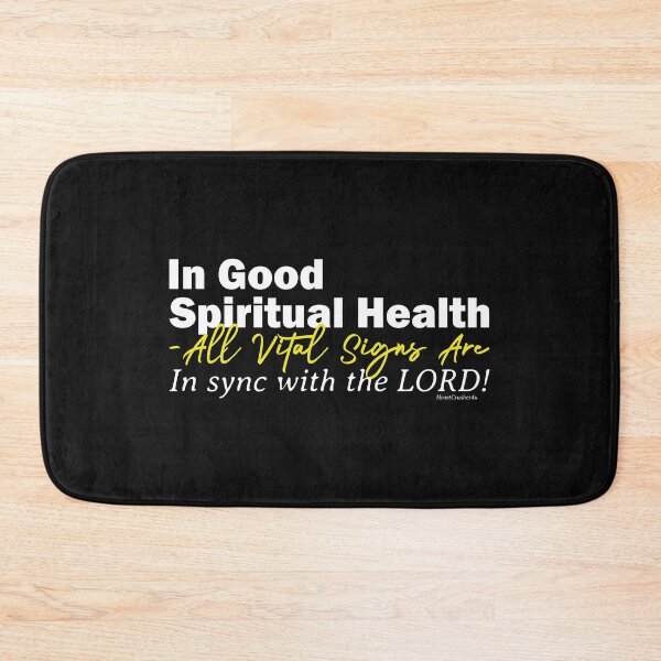 Item preview, In Good Spiritual Health...w/the LORD! (Spiritual Encouragement) Christian Quotes designed and sold by HeartCrushes4u.