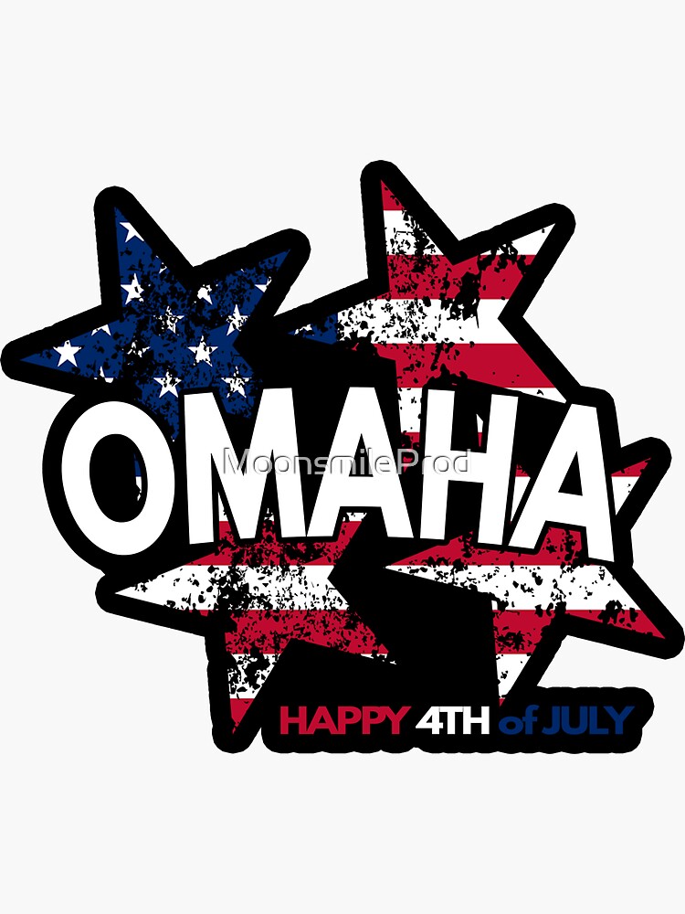 "Omaha Fourth of July" Sticker by MoonsmileProd Redbubble