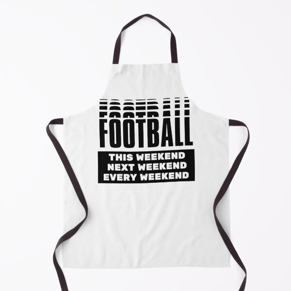 Item preview, Football: This weekend. Football next weekend. Football every weekend designed and sold by TheGreenGoat.