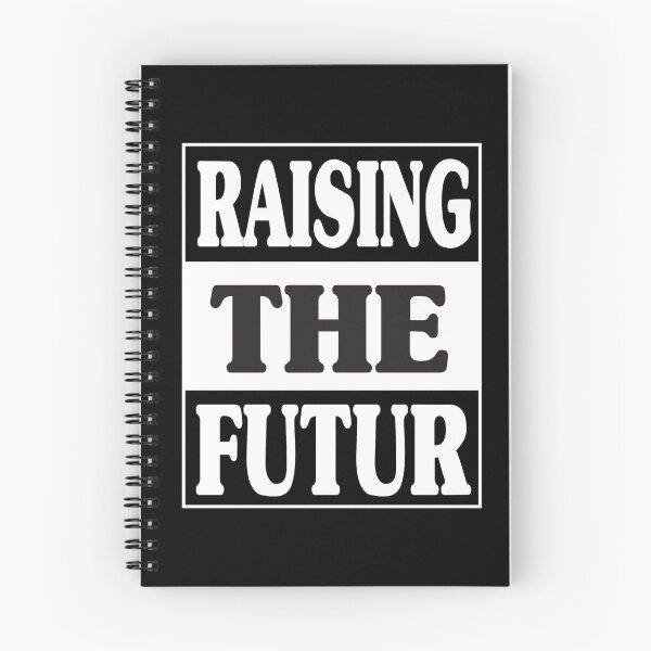 Item preview, raising the future shirt funny meaning cute generation designed and sold by AMZBlacKStore.