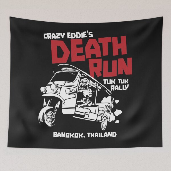 Item preview, Crazy Eddie's Death Run Tuk Tuk Rally designed and sold by SLAG-Creative.