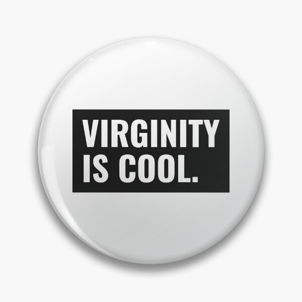 Item preview, Virginity is cool designed and sold by SHOPIZI.