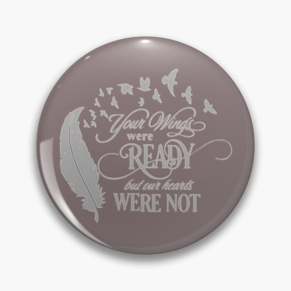 Item preview, Your Wings Were Ready But our Hearts Were not  designed and sold by chanat3659.